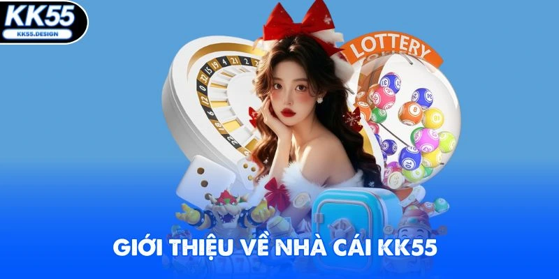 Giới thiệu về nhà cái KK55